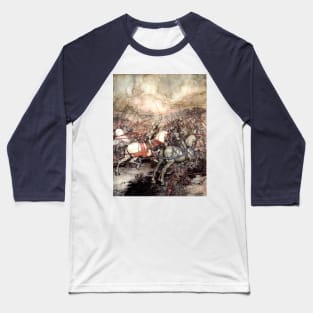 King Arthur in Battle - Arthur Rackham Baseball T-Shirt